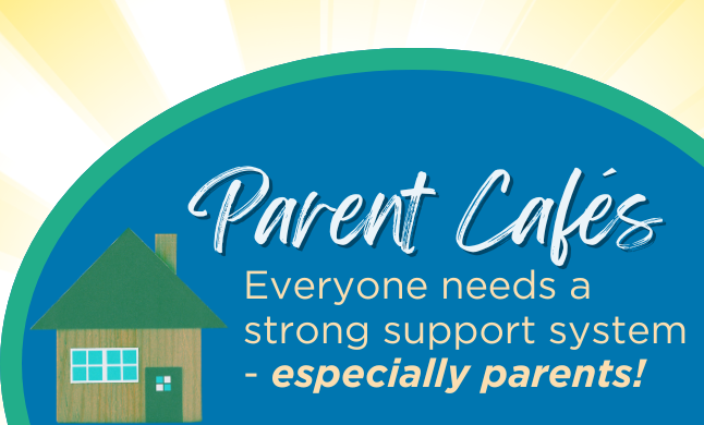 Parent Café - February 2026 Series